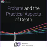 Probate and the Practical Aspects of Death